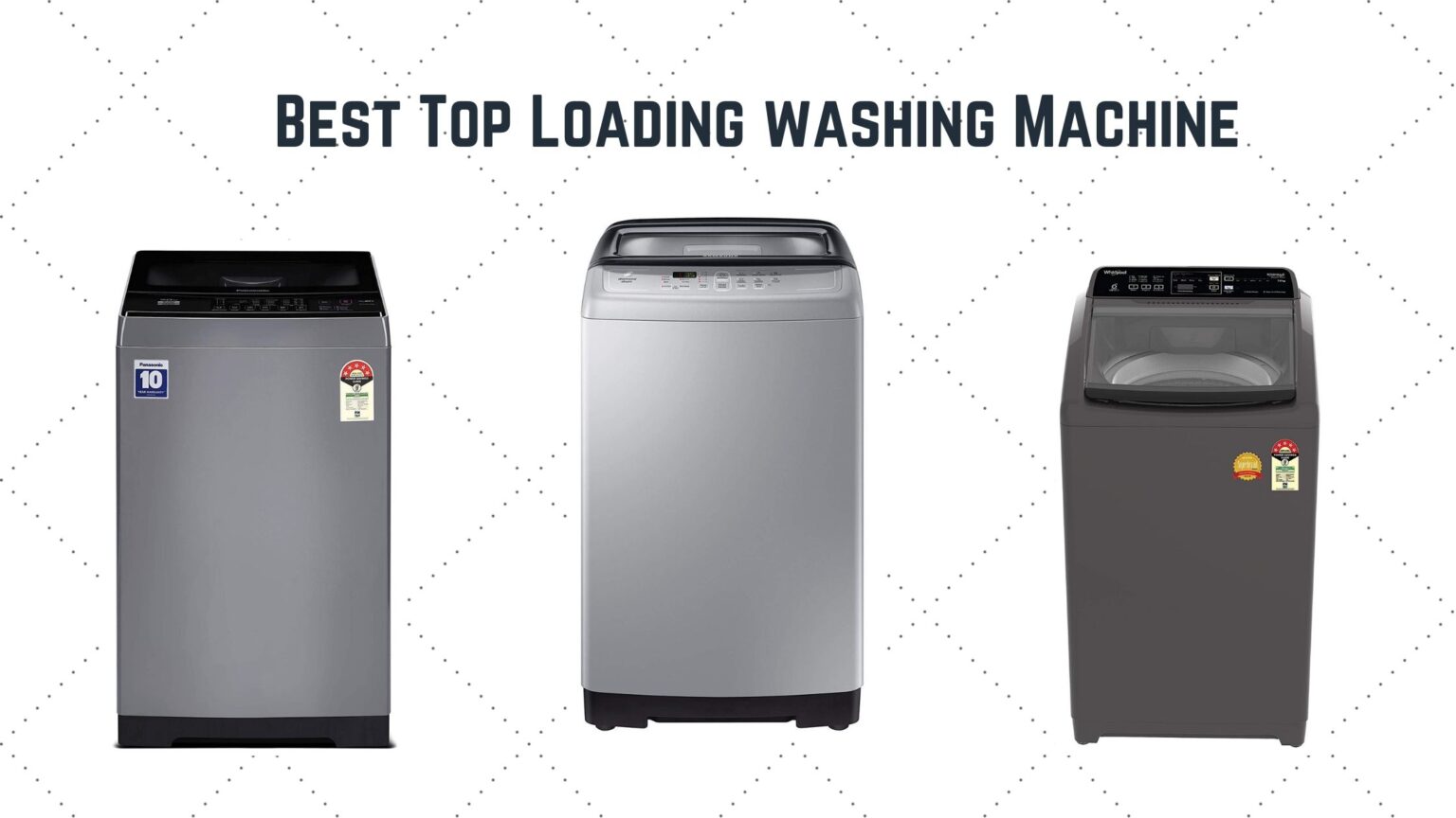 Best Top Loading Washing Machines in India March 2024