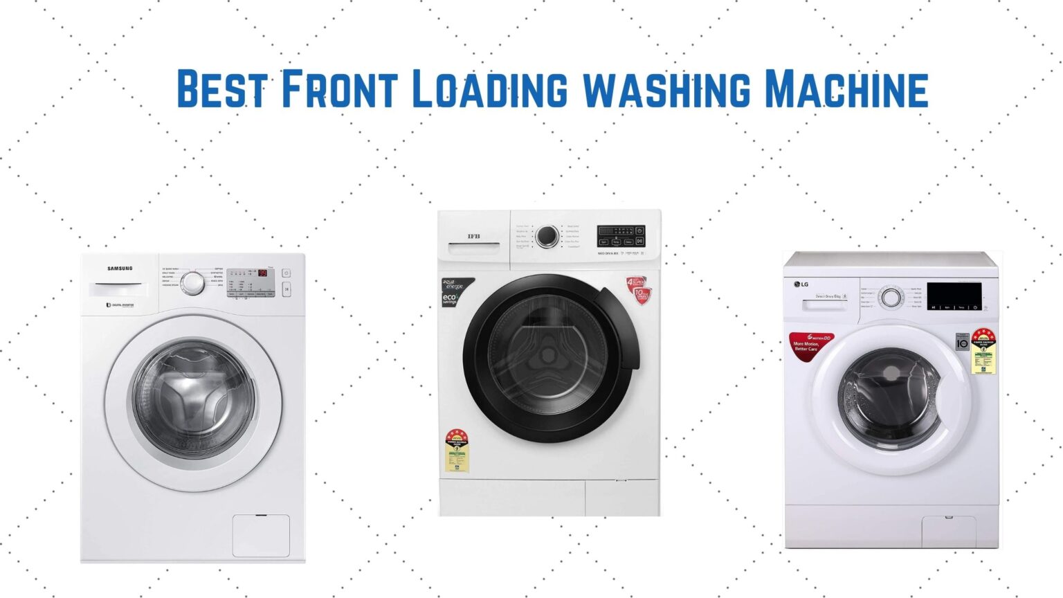 Best Front Loading Washing Machines February 2024
